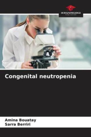 Carte Congenital neutropenia Sarra Berriri