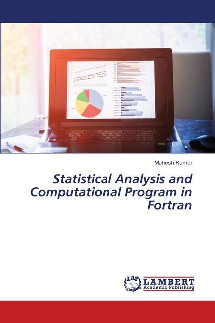 Knjiga Statistical Analysis and Computational Program in Fortran Mahesh Kumar
