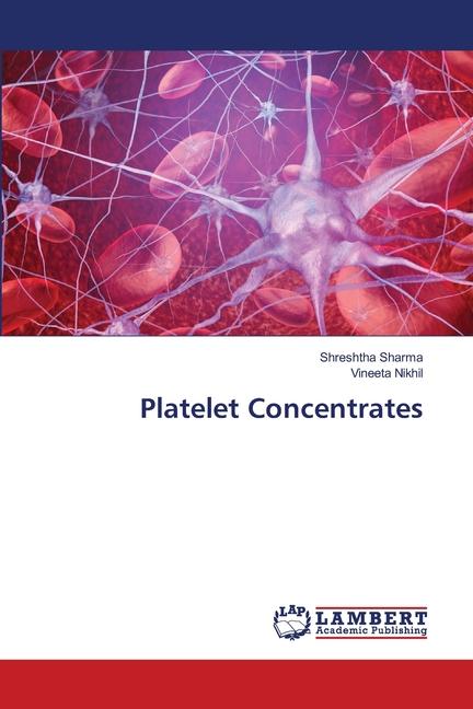 Knjiga Platelet Concentrates Vineeta Nikhil