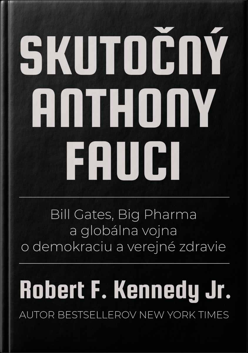 Book Skutočný Anthony Fauci Robert F.Kennedy Jr.