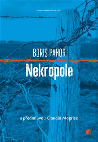 Kniha Nekropole Boris Pahor