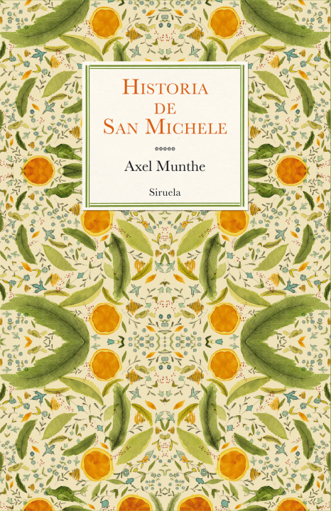 Kniha Historia de San Michele AXEL MUNTHE