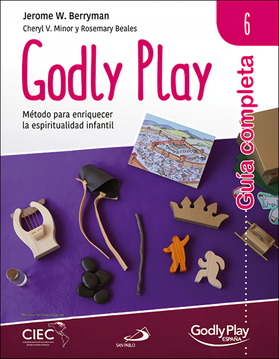Carte Guía completa de Godly Play - Vol. 6 