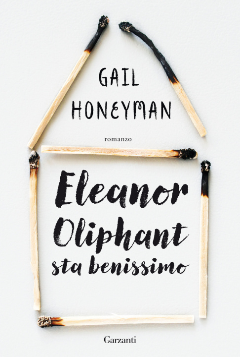 Kniha Eleanor Oliphant sta benissimo Gail Honeyman