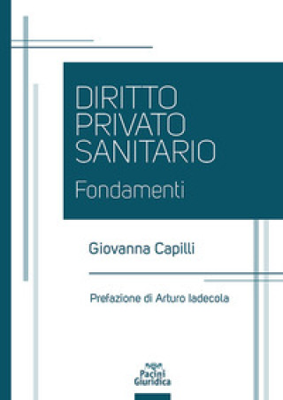 Книга Diritto privato sanitario Capilli