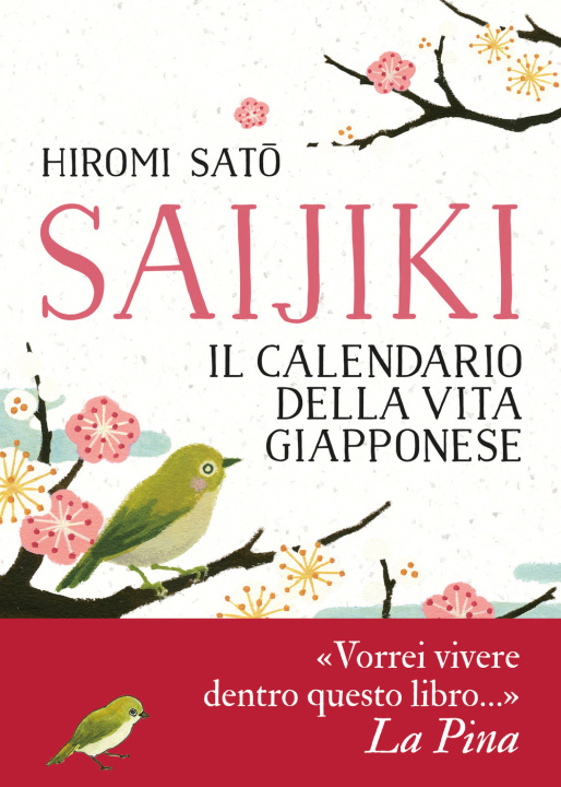 Carte Saijiki. Il calendario della vita giapponese Hiromi Sato