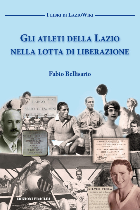 Kniha atleti della Lazio nella lotta di liberazione Fabio Bellisario