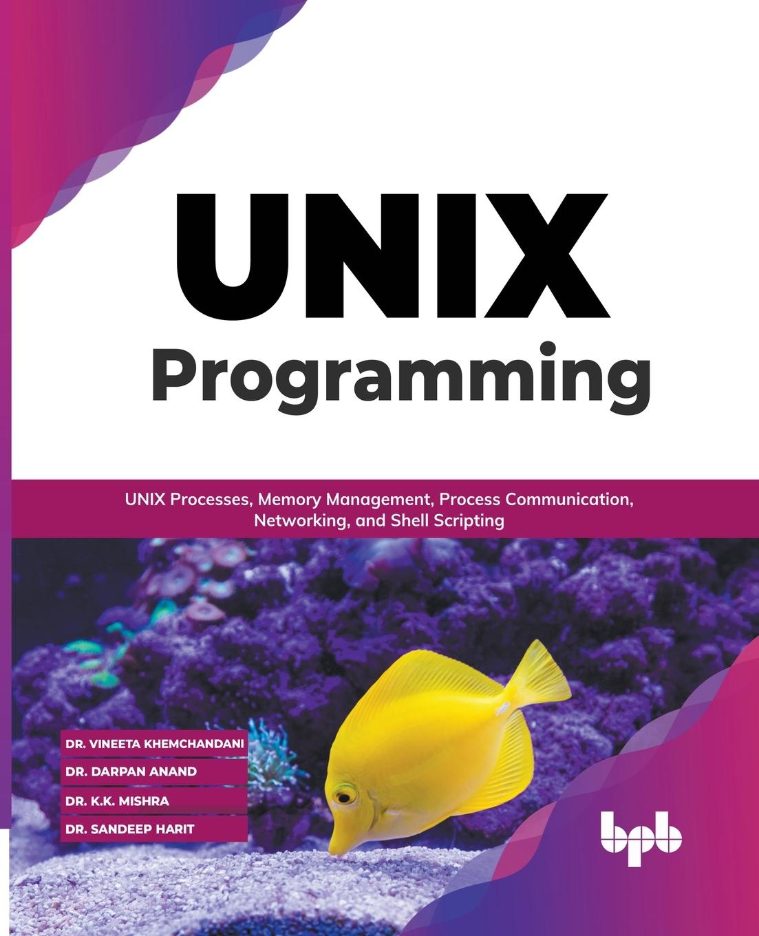 Knjiga UNIX Programming Darpan Anand