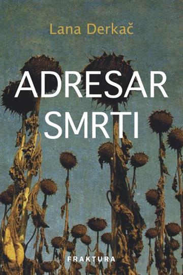 Knjiga Adresar smrti Lana Derkač