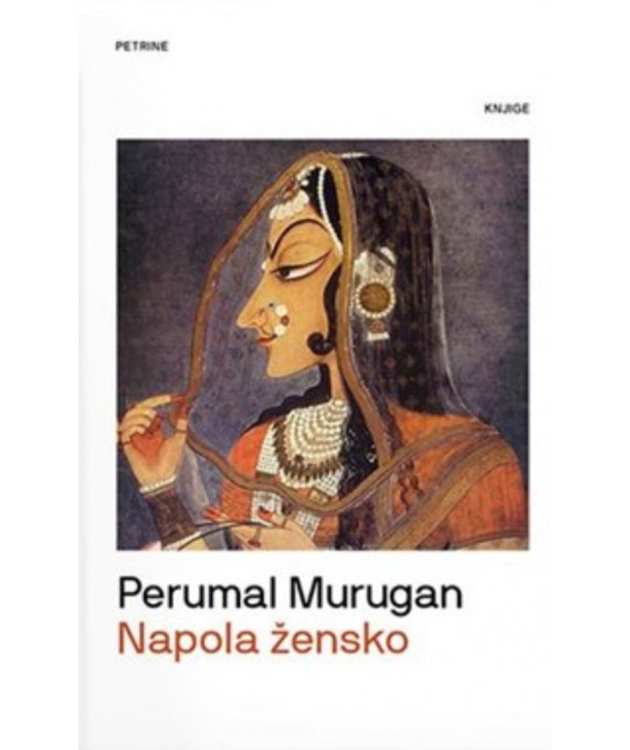 Kniha Napola žensko Perumal Murugan