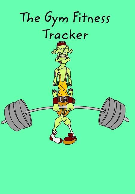 Книга The Gym Fitness Tracker 