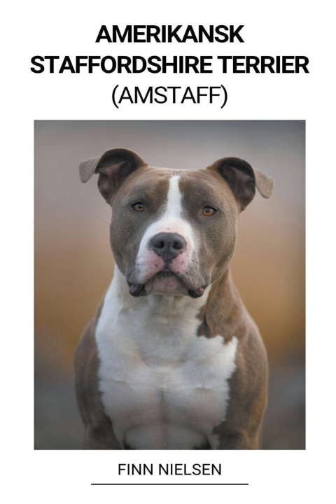 Kniha Amerikansk Staffordshire Terrier (Amstaff) 