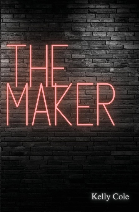 Book The Maker Kelly Cole