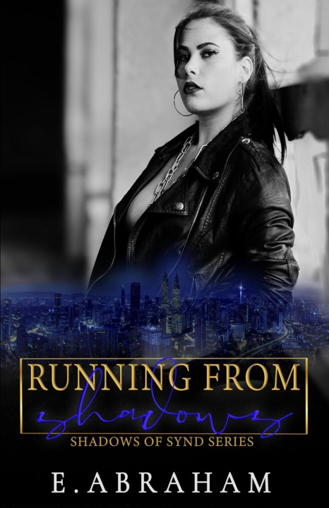Knjiga Running From Shadows Miss Eloquent Edits