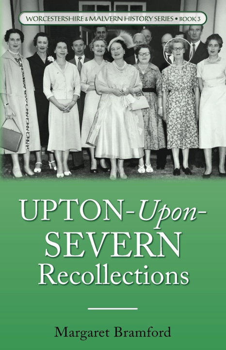 Boek Upton-Upon-Severn Recollections Margaret Bramford