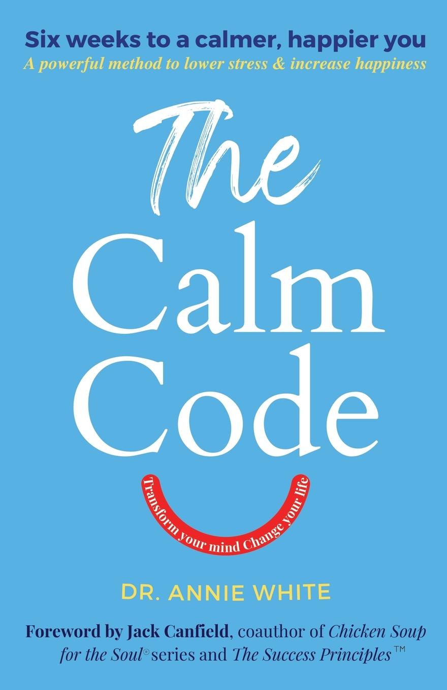 Knjiga The Calm Code Annie White