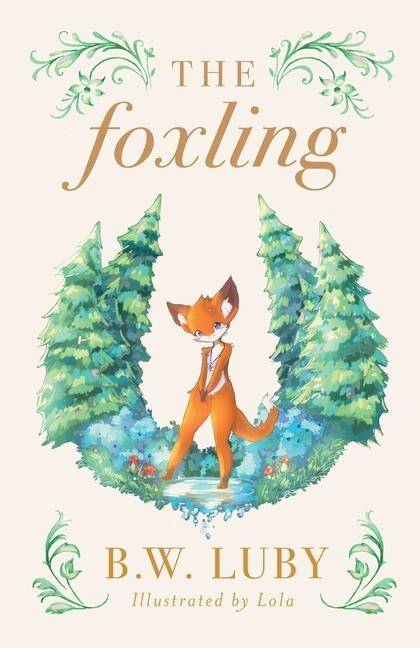 Knjiga The Foxling Byron Wallace Luby