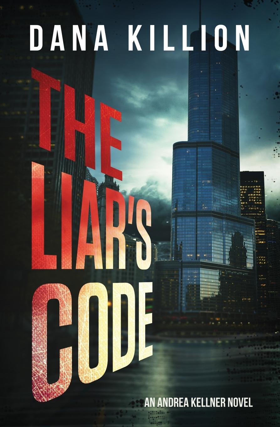 Knjiga The Liar's Code Dana Killion