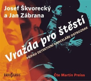 Audio Vražda pro štěstí Jan Zábrana