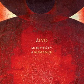 Книга Morytáty a romance - LP Živo