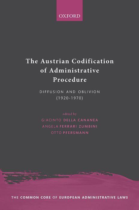 Knjiga Austrian Codification of Administrative Procedure Angela Ferrari Zumbini