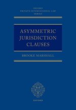 Asymmetric Jurisdiction Clauses