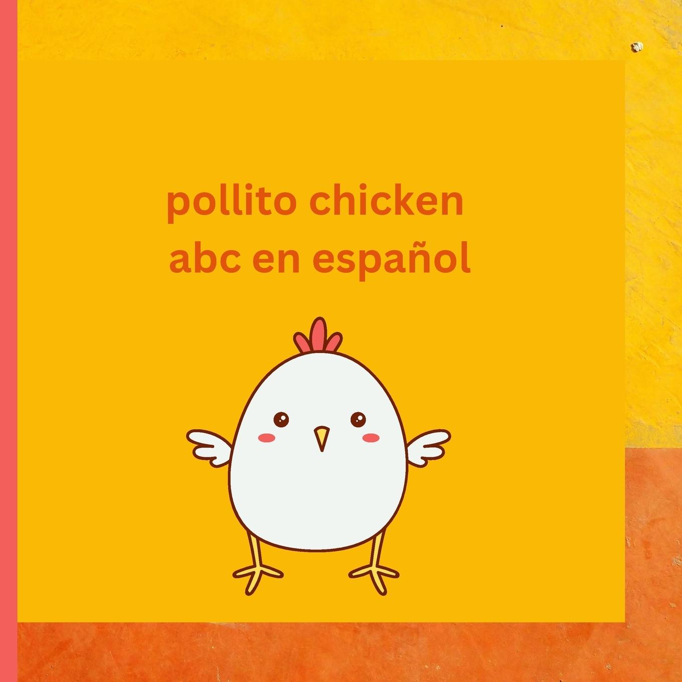 Könyv Pollito Chicken Gallina Hen Aprendiendo 