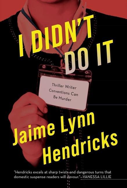 Kniha I Didn't Do It Jaime Lynn Hendricks