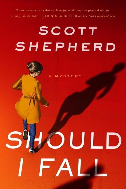 Knjiga Should I Fall Scott Shepherd