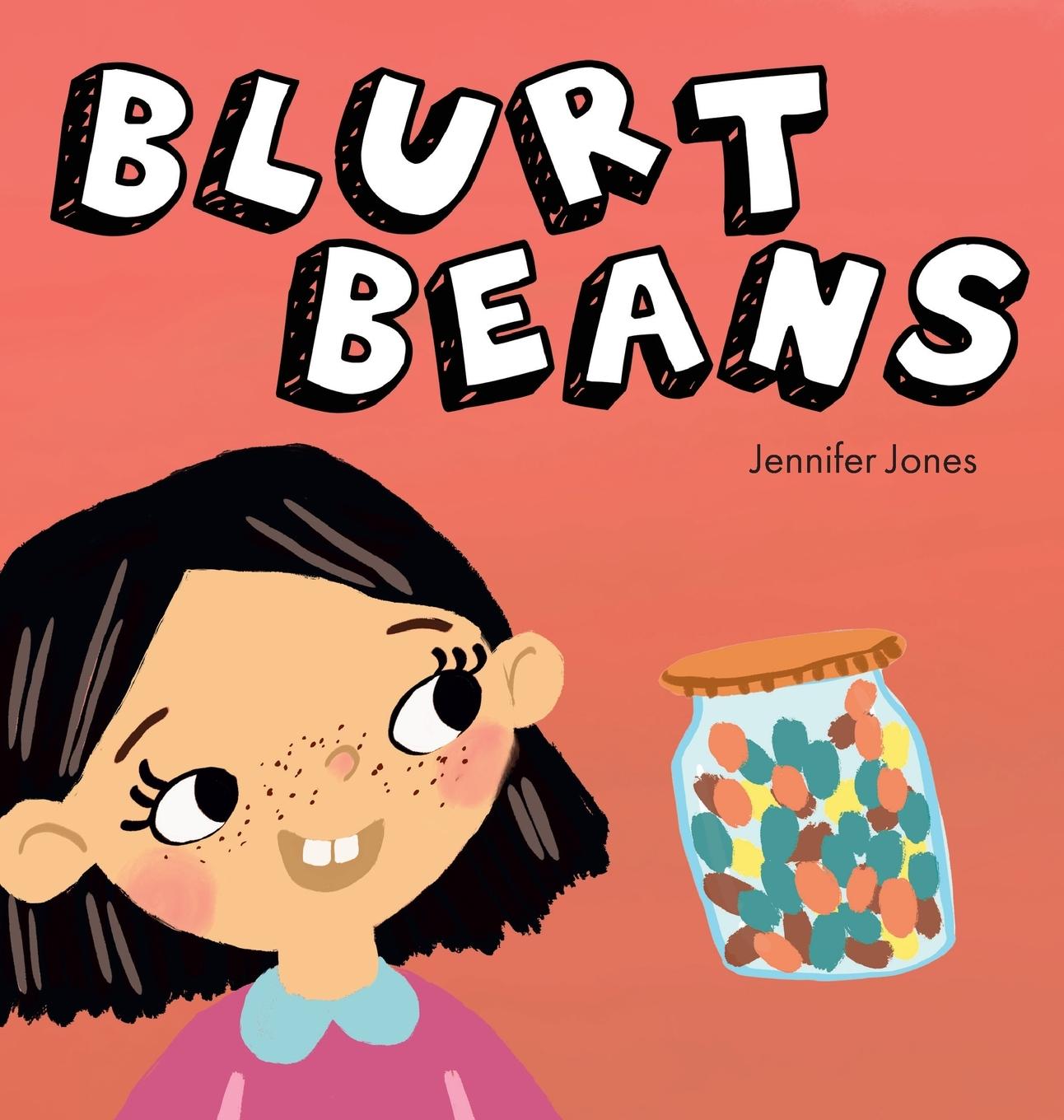 Knjiga Blurt Beans Jennifer Jones