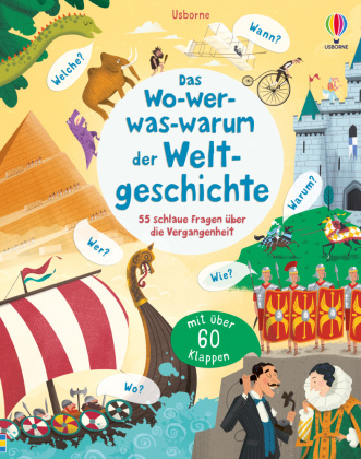 Книга Das Wo-wer-was-warum der Weltgeschichte Katie Daynes