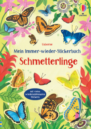 Könyv Mein Immer-wieder-Stickerbuch: Schmetterlinge Jane Bingham