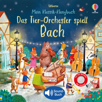 Kniha Mein Klassik-Klangbuch: Das Tier-Orchester spielt Bach Sam Taplin