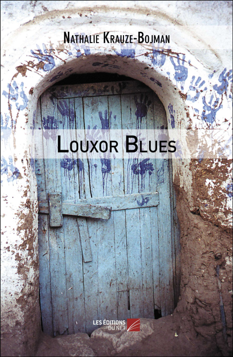 Knjiga Louxor Blues Krauze-Bojman