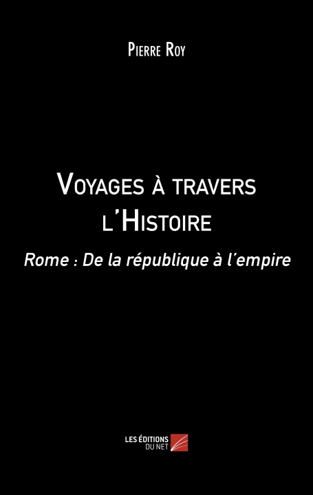 Knjiga Voyages à travers l'Histoire Roy