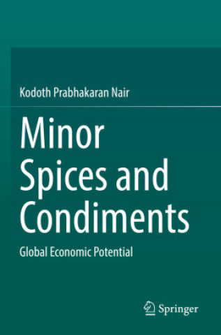 Buch Minor Spices and Condiments Kodoth Prabhakaran Nair