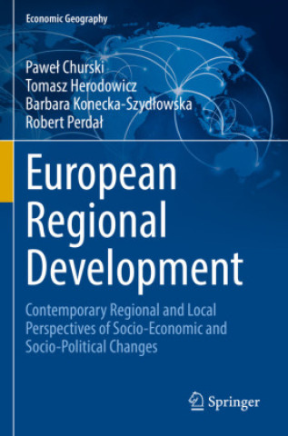 Kniha European Regional Development Pawel Churski
