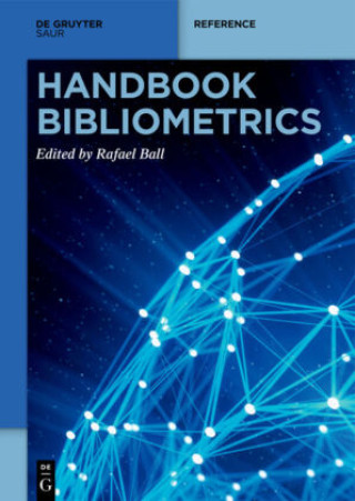 Könyv Handbook Bibliometrics Rafael Ball
