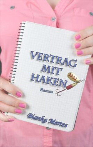 Boek Vertrag mit Haken Bianka Mertes