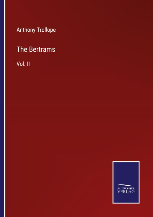 Knjiga The Bertrams Anthony Trollope