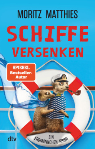 Knjiga Schiffe versenken Moritz Matthies