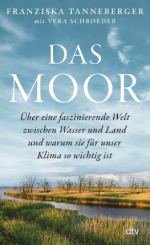 Könyv Das Moor Franziska Tanneberger