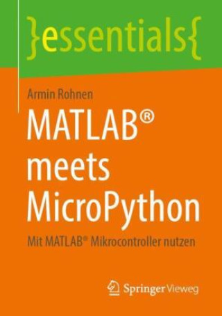 Carte MATLAB® meets MicroPython Armin Rohnen