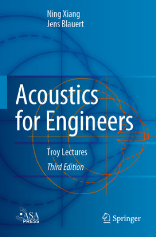 Könyv Acoustics for Engineers Ning Xiang