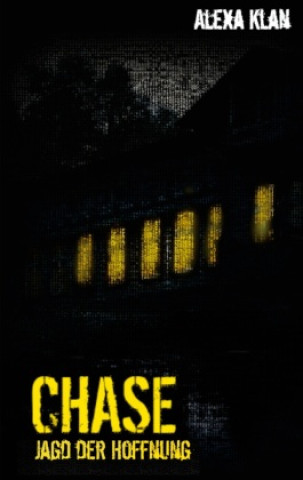 Knjiga Chase Alexa Klan