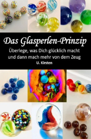 Knjiga Das Glasperlen - Prinzip U. Kirsten