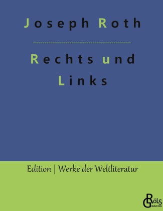 Knjiga Rechts und Links Redaktion Gröls-Verlag
