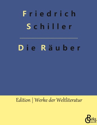 Knjiga Die Räuber Redaktion Gröls-Verlag