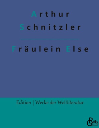 Knjiga Fräulein Else Redaktion Gröls-Verlag