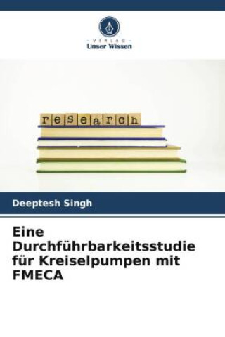 Carte Eine Durchführbarkeitsstudie für Kreiselpumpen mit FMECA 